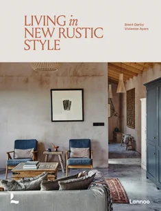 Living in new rustic style - Albumy inne - miniaturka - grafika 1