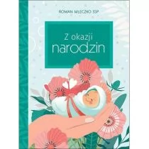 Z okazji narodzin - Aforyzmy i sentencje - miniaturka - grafika 1