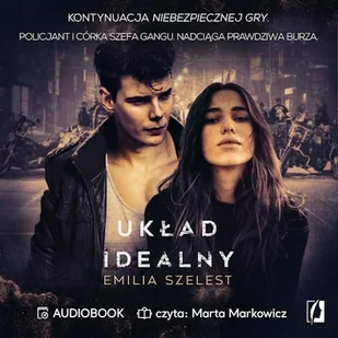 Układ idealny Emilia Szelest - Audiobooki - kryminał, sensacja, thriller - miniaturka - grafika 1
