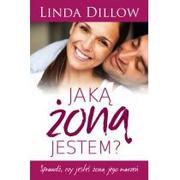 Poradniki hobbystyczne - Jaką żoną jestem$402 - Linda Dillow - miniaturka - grafika 1