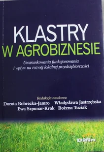 Klastry w agrobiznesie - Zarządzanie - miniaturka - grafika 1