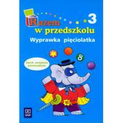 Materiały pomocnicze dla nauczycieli - Razem w przedszkolu wyprawka pięciolatka część 3 - miniaturka - grafika 1