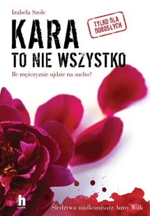 Kara to nie wszystko Nowa - Kryminały - miniaturka - grafika 3