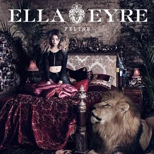 Feline Deluxe Edition) Ella Eyre Płyta CD) - Pop - miniaturka - grafika 1