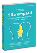 Psychologia - Siła empatii. 7 zasad zmieniających życie, pracę i relacje - miniaturka - grafika 1