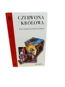 Nauki przyrodnicze - Czerwona królowa - miniaturka - grafika 1