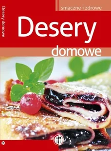 Desery domowe - Ciasta, desery, wypieki - miniaturka - grafika 1