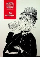 Książki o kulturze i sztuce - Kronika miasta Poznania nr 4 / 00 Na Frasunek - miniaturka - grafika 1