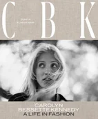 Pozostałe książki - Carolyn Bessette Kennedy: A Life in Fashion - miniaturka - grafika 1