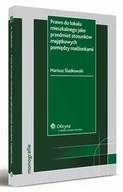 Prawo - Prawo do lokalu mieszkalnego jako przedmiot stosunków majątkowych pomiędzy małżonkami Mariusz Śladkowski - miniaturka - grafika 1