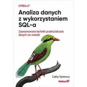 Książki o programowaniu - Helion Analiza danych z wykorzystaniem SQL-a. - miniaturka - grafika 1