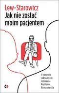 Psychologia - Jak nie zostać moim pacjentem Nowa - miniaturka - grafika 1