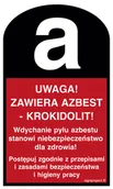 Systemy ekspozycyjne i znaki informacyjne - LC001 UWAGA! ZAWIERA AZBEST - KROKIDOLIT - ARKUSZ 6 NAKLEJEK, FN - FOLIA SAMOPRZYLEPNA; (60X100MM) - miniaturka - grafika 1