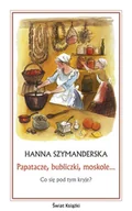 Książki kucharskie - Papatacze, bubliczki, moskole… Co się pod tym kryje? - miniaturka - grafika 1