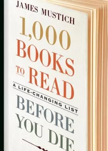 James Mustich 1,000 Books to Read Before You Die - Obcojęzyczna literatura faktu i reportaż - miniaturka - grafika 2