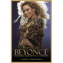 Narodziny beyonce historia niezwykłej kariery - Biografie i autobiografie - miniaturka - grafika 1