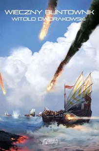 Wieczny Buntownik Witold Dworakowski - Fantasy - miniaturka - grafika 3