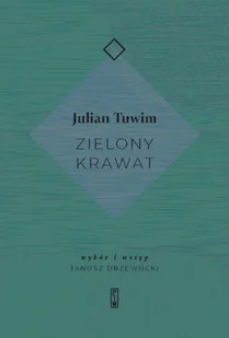 Zielony krawat - Julian Tuwim - Poezja - miniaturka - grafika 1