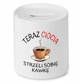 Skarbonki - SKARBONKA PREZENT DLA CIOCI STRZELI SOBIE KAWKĘ z Nadrukiem ze Zdjęciem - miniaturka - grafika 1