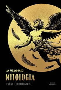 Mitologia. Wydanie jubileuszowe - Jan Parandowski - Lektury szkoła podstawowa - miniaturka - grafika 1