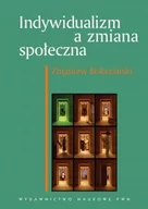 Filozofia i socjologia - Indywidualizm a zmiana społeczna - miniaturka - grafika 1