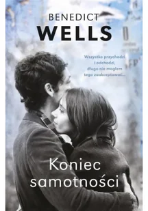 Muza Koniec samotności - BENEDICT WELLS - Literatura obyczajowa - miniaturka - grafika 2