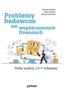 Problemy badawcze we współczesnych finansach - Dorota Kędzior - ebook - Biznes - miniaturka - grafika 2