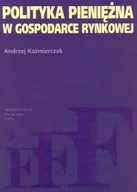 Finanse, księgowość, bankowość - Polityka pieniężna w gospodarce rynkowej - miniaturka - grafika 1