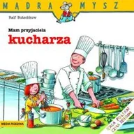 Książki edukacyjne - Wydawnictwo Media Rodzina MAM PRZYJACIELA KUCHARZA - Media Rodzina MAM PRZYJACIELA KUCHARZA - miniaturka - grafika 1