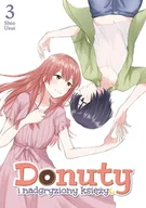 Komiksy dla młodzieży - Donuty i nadgryziony księżyc. Tom 3 - Shio Usui - miniaturka - grafika 1
