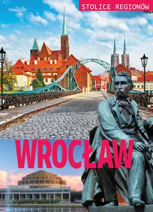 BOOKS Stolice regionów. Wrocław M. Szcześniak - Przewodniki - miniaturka - grafika 2