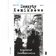 Komiksy dla młodzieży - Zeszyty komiksowe nr 6 Krzysztof Gawronkiewicz - PRACA ZBIOROWA - książka - miniaturka - grafika 1