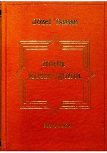 Mała Kosmogonia Wiersze wybrane z lat 1968 1994 - Poezja - miniaturka - grafika 1