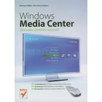 Windows Media Center Domowe centrum rozrywki Green Button The - Podstawy obsługi komputera - miniaturka - grafika 1