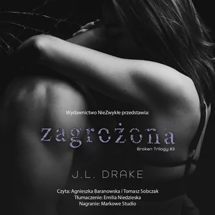 Zagrożona. Broken Trilogy. Tom 3 - Audiobooki - romanse - miniaturka - grafika 1