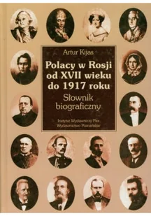 Polacy w Rosji od XVI wieku do 1917 roku - Biografie i autobiografie - miniaturka - grafika 1