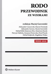Gawroński Maciej, Czarnowski Aleksander, Dominiak RODO. Przewodnik ze wzorami - Prawo - miniaturka - grafika 1