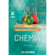 Podręczniki dla liceum - Pac Barbara Matura 2020 Chemia Zbiór zadań maturalnych OMEGA - miniaturka - grafika 1