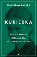 Biografie i autobiografie - Wydawnictwo Agora Kurierka. Historia kobiety, która mogła zatrzymać Holocaust - miniaturka - grafika 1