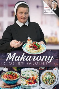WAM Makarony Siostry Salomei - Łowicka  Salomea - Książki kucharskie - miniaturka - grafika 2