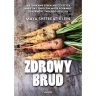 Zdrowie - poradniki - Vivante Zdrowy brud - Maya Shetreat-Klein - miniaturka - grafika 1