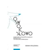 Książki o kulturze i sztuce - Krajewska Monika Oswoić słowo - miniaturka - grafika 1