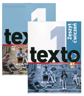 Texto 1. Podręcznik i zeszyt ćwiczeń do języka francuskiego dla szkół ponadpodstawowych - Jean-Thierry Le Bougnec, Marie-Jose Lopes - Książki do nauki języka francuskiego - miniaturka - grafika 1