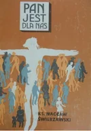 Religia i religioznawstwo - Pan jest dla nas - miniaturka - grafika 1