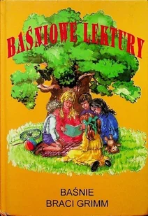 Baśniowe Lektury Baśnie braci Grimm - Książki edukacyjne - miniaturka - grafika 1