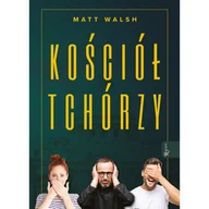 Religia i religioznawstwo - Kościół tchórzy - miniaturka - grafika 1