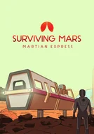 Gry PC Cyfrowe - Surviving Mars: Martian Express (PC) Klucz Steam - miniaturka - grafika 1