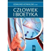 Filozofia i socjologia - Człowiek i bioetyka - miniaturka - grafika 1