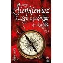 Wydawnictwo Diecezjalne Sandomierz Listy z podróży do Ameryki Tom 1 - Sienkieiwcz Henryk - Pamiętniki, dzienniki, listy - miniaturka - grafika 1