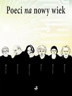 Poezja - Poeci na nowy wiek - miniaturka - grafika 1